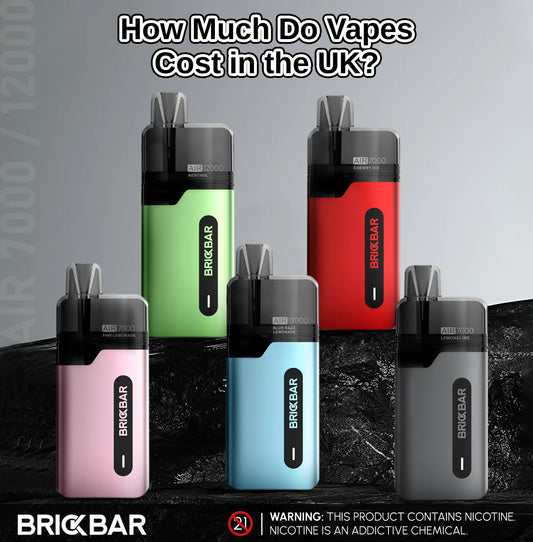 How Much Do Vapes Cost in the UK-Brickbar